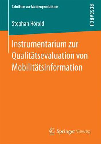 Cover image for Instrumentarium Zur Qualitatsevaluation Von Mobilitatsinformation