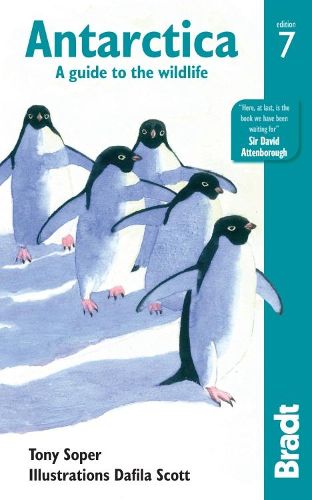 Antarctica: A Guide to the Wildlife