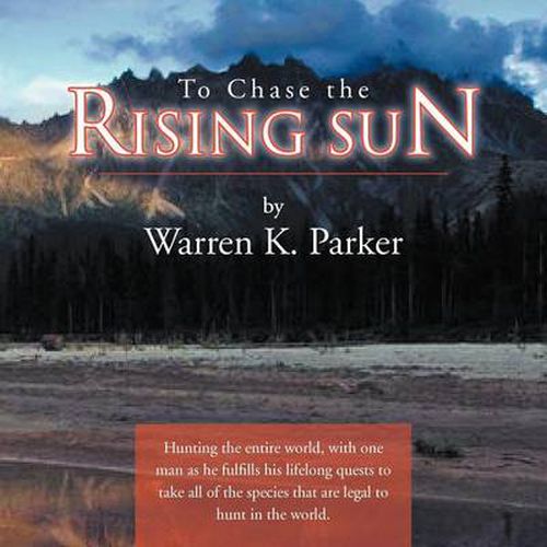 Cover image for To Chase the Rising Sun