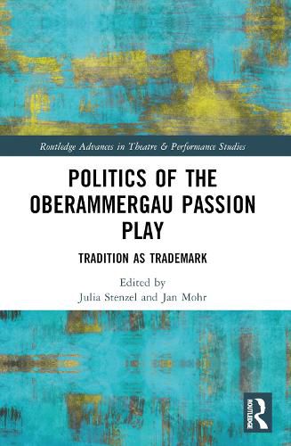 Cover image for Politics of the Oberammergau Passion Play