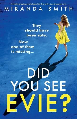 Cover image for Did You See Evie?