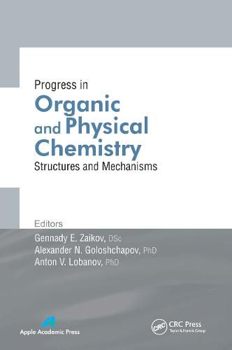 Cover image for Progress in Organic and Physical Chemistry: Structures and Mechanisms