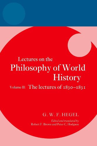 Cover image for Hegel: Lectures on the Philosophy of World History, Volume II