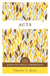 Cover image for Acts (Everyday Bible Commentary Series)