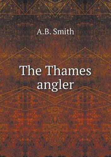 Cover image for The Thames angler