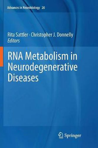 Cover image for RNA Metabolism in Neurodegenerative Diseases