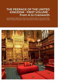 Cover image for The Peerage of the United Kingdom - First Volume