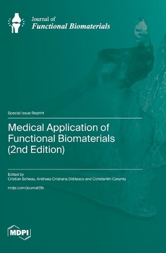 Cover image for Medical Application of Functional Biomaterials (2nd Edition)