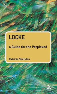 Cover image for Locke: A Guide for the Perplexed