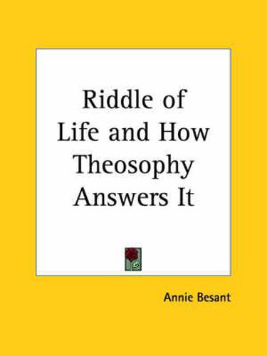 Cover image for Riddle of Life and How Theosophy Answers it