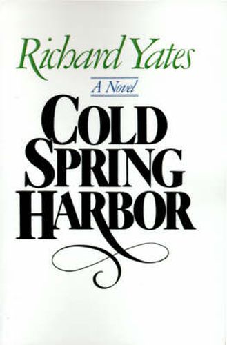 Cold Spring Harbor: A Novel