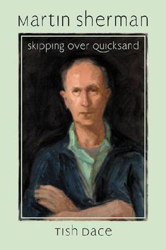 Cover image for Martin Sherman: Skipping Over Quicksand