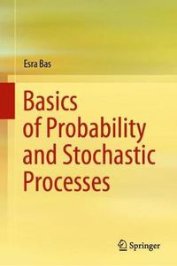 Cover image for Basics of Probability and Stochastic Processes