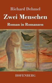 Cover image for Zwei Menschen: Roman in Romanzen