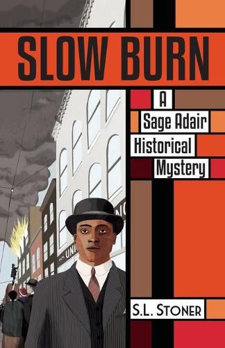 Cover image for Slow Burn: A Sage Adair Historical Mystery of the Pacific Northwest