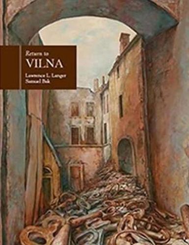 Cover image for Return to Vilna: Samuel Bak