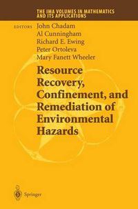Cover image for Resource Recovery, Confinement, and Remediation of Environmental Hazards