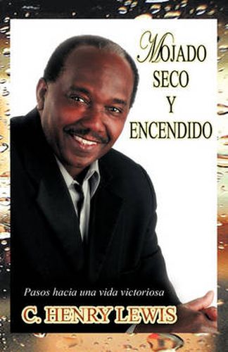 Cover image for Mojado Seco y Encendido