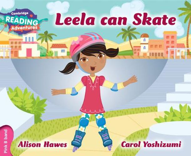 Cover image for Cambridge Reading Adventures Leela Can Skate Pink B Band