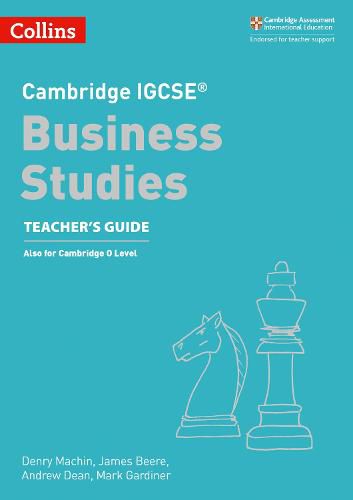 Cambridge IGCSE (TM) Business Studies Teacher's Guide