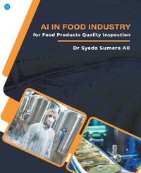 Cover image for AI in Food Industry for Food Products Quality Inspection