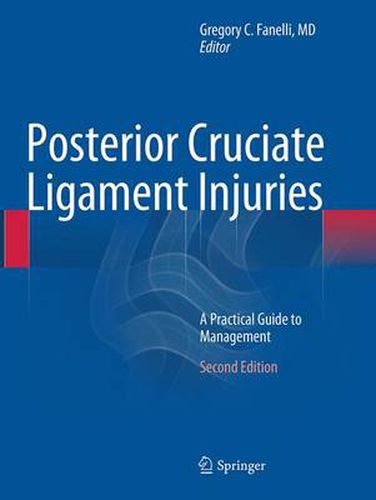 Cover image for Posterior Cruciate Ligament Injuries: A Practical Guide to Management