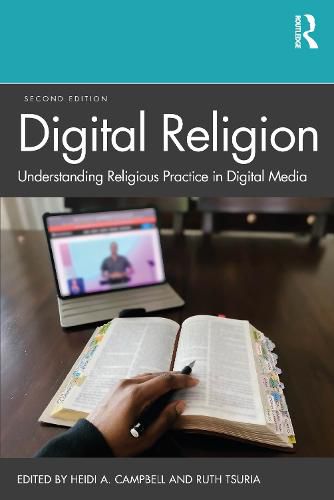 Cover image for Digital Religion: Understanding Religious Practice in Digital Media