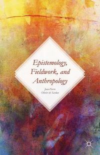 Cover image for Epistemology, Fieldwork, and Anthropology