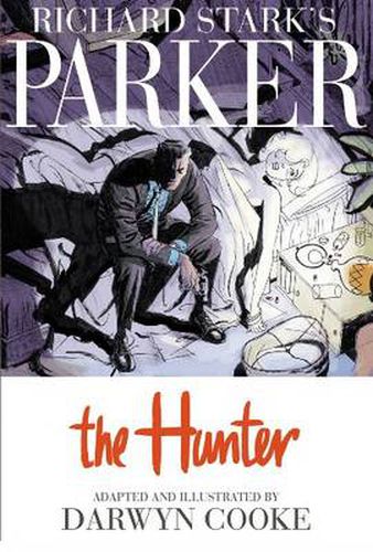 Cover image for Richard Stark's Parker: The Hunter