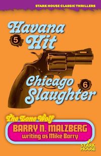 Cover image for Lone Wolf #5: Havana Hit / Lone Wolf #6: Chicago Slaughter