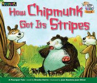 Cover image for How Chipmunk Got Its Stripes Leveled Text