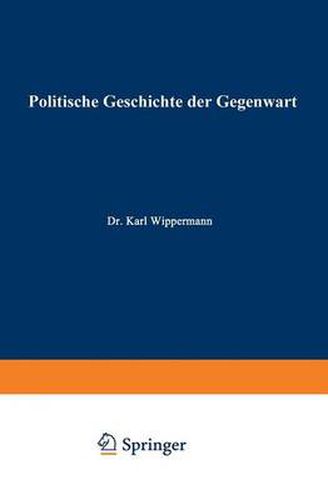 Politische Geschichte Der Gegenwart: XXXI. Das Jahr 1897