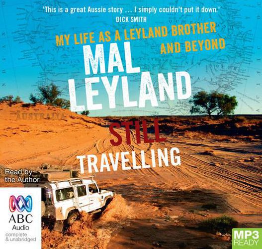 Cover image for Still Travelling: My Life as a Leyland Brother and Beyond