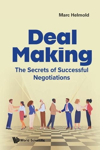Cover image for Deal Making: The Secrets Of Successful Negotiations