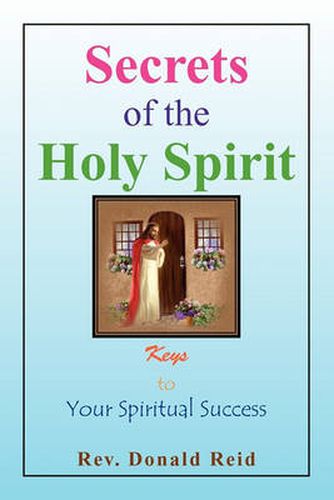 Cover image for Secrets of the Holy Spirit