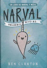 Cover image for Narval: Unicornio Marino