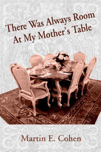 Cover image for There Was Always Room At My Mother's Table