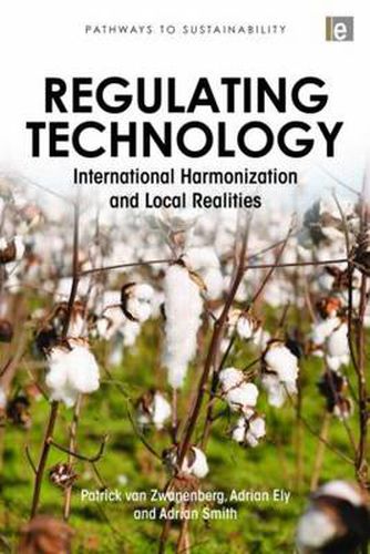 Cover image for Regulating Technology: International Harmonization and Local Realities