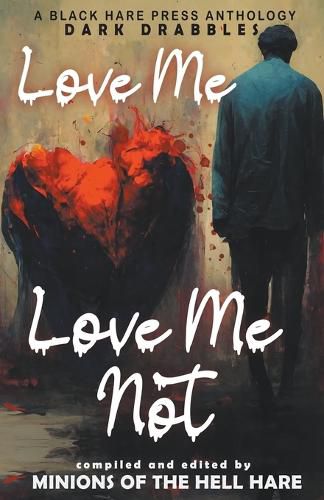 Cover image for Love Me, Love Me Not