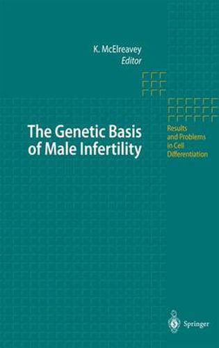 Cover image for The Genetic Basis of Male Infertility