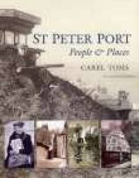 Cover image for St Peter Port: People & Places