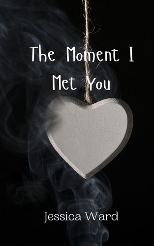 Cover image for The Moment I Met You