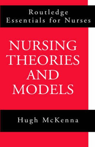 Cover image for Nursing Theories and Models