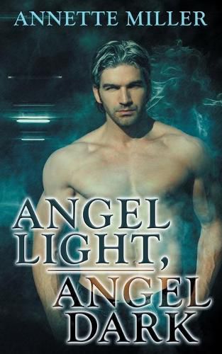 Cover image for Angel Light, Angel Dark