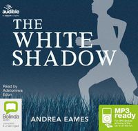 Cover image for The White Shadow