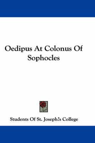 Cover image for Oedipus at Colonus of Sophocles