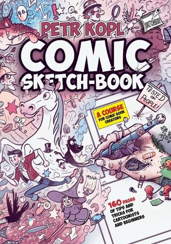 Cover image for Comic Sketch Book - A Course For Comic Book Creators: Tips and Tricks For Cartoonists And Beginners