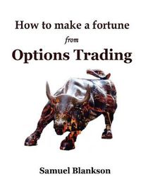 Cover image for How to Make a Fortune with Options Trading