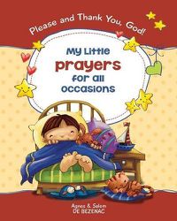 Cover image for My Little Prayers for All Occasions: Please and Thank You, God!