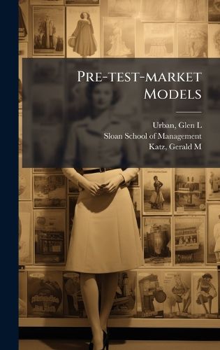 Cover image for Pre-test-market Models